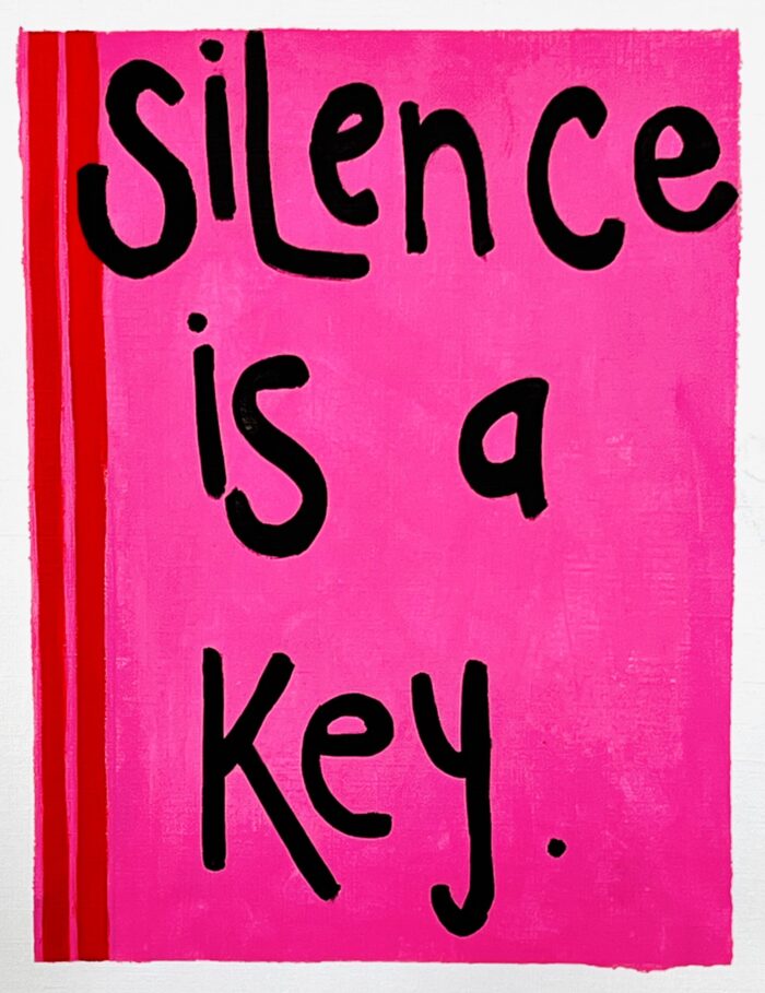 Silence is a key.