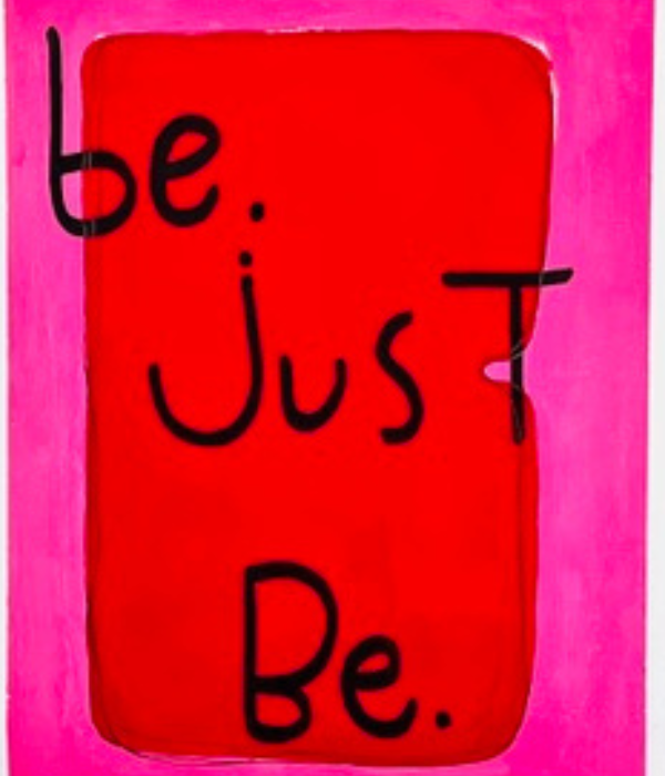 Be. Just Be. – Message d’inspiration et de présence Un rappel simple et puissant : sois simplement.